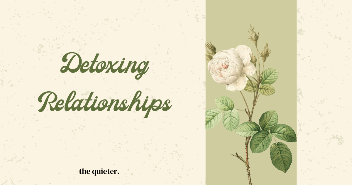 detoxing relationships